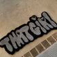 That Girl Rug *custom made product* read description
